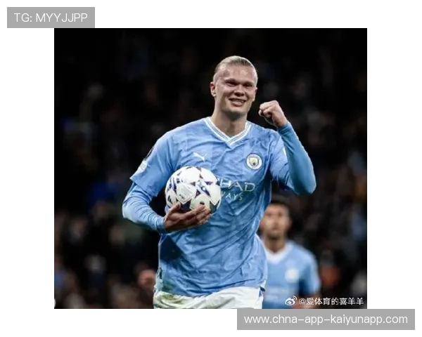 皇马传闻将哈兰德式前锋列入优先引援名单：引领未来的进攻新风潮